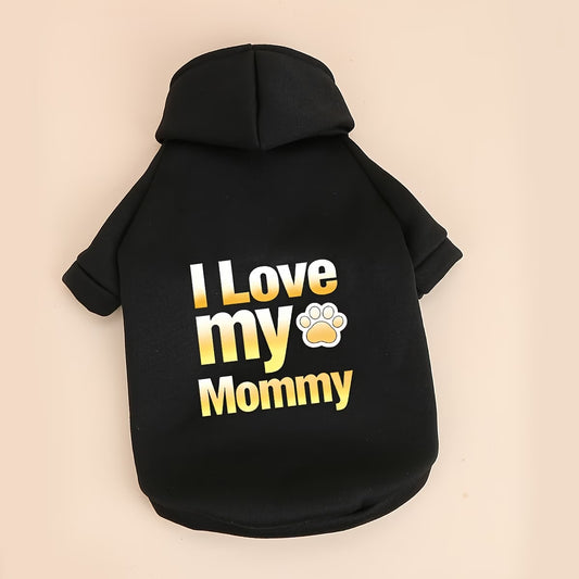Топло Худи за Котка - I love my Mommy
